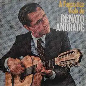 A fantástica viola de renato andrade