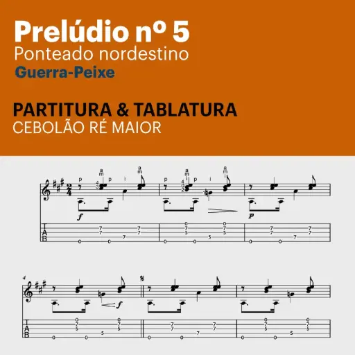 Prelúdio nº 5 - Ponteado Nordestino